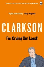 For Crying Out Loud: The World