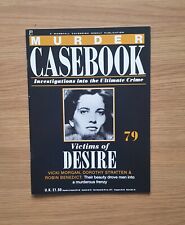 Murder Casebook. Issue 79. 'Victims of Desire'