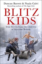 Blitz Kids: True Stories from