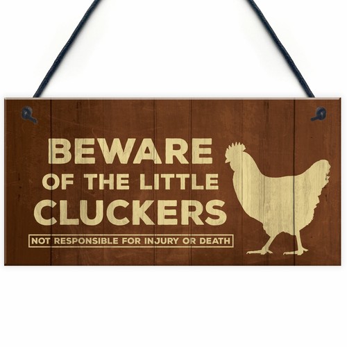 Beware the little cluckers - of,