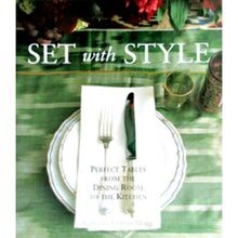 Set with Style: Perfect Tables from the Dining R... | Book | condition very good