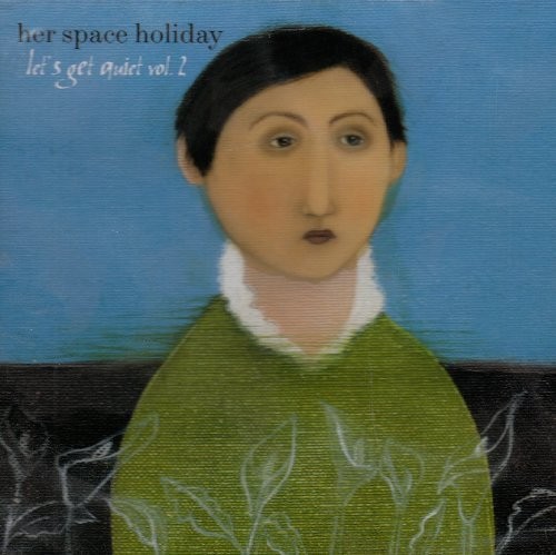 Her space holiday - her, let's