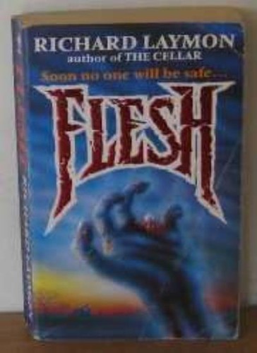 Flesh richard laymon - flesh-richard,