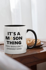 Freemason Mug - It's a Mason
