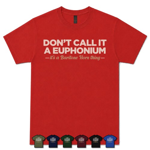 Don call a euphonium - call,