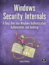 Windows Security Internals: A