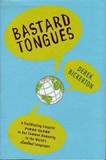 Bastard Tongues: A