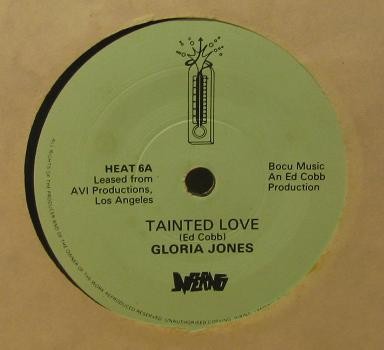 Gloria jones tainted love - tainted, /