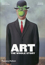 Art: The Whole Story Paperback Book The Cheap Fast Free Post