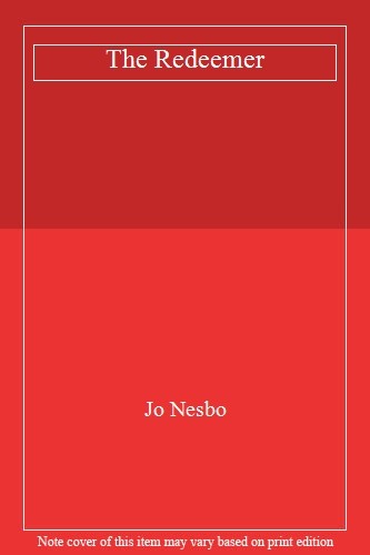 The redeemer nesbo - the, redeemer,jo
