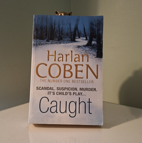 Caught harlan coben - -,