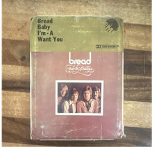 Bread Baby I'm-A Want You