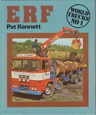 ERF World Trucks No. 1 by Kennett Commercial Truck Tipper Tanker Fire Engine Bus