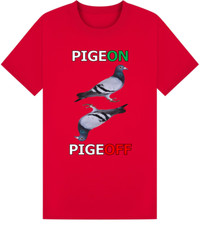 Pigeon T-Shirt Pigeoff Bird