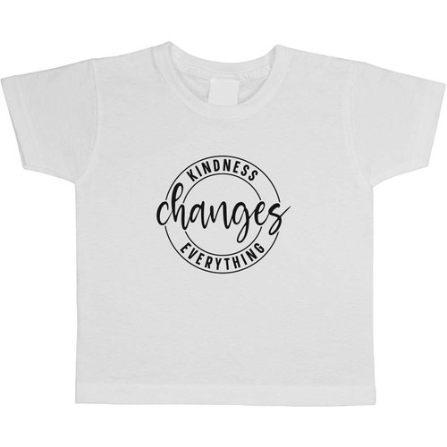 Kindness changes everything - 'kindness,