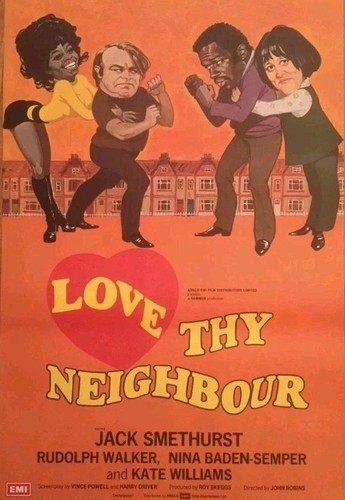 Love thy neighbour - love,