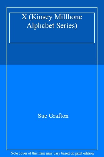 Kinsey millhone alphabet - x, (kinsey