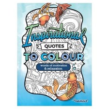 Inspirational Quotes to Colour