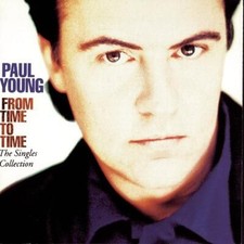 Paul Young: From Time to Time: The Singles Collection