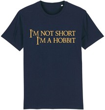Not Short I'm A Hobbit T-Shirt