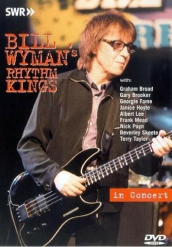 Bill wyman rhythm - bill, kings: