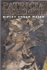 Ripley Under Water by Highsmith, Patricia Hardback Book The Cheap Fast Free Post