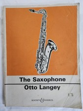 THE SAXOPHONE - OTTO LANGLEY -
