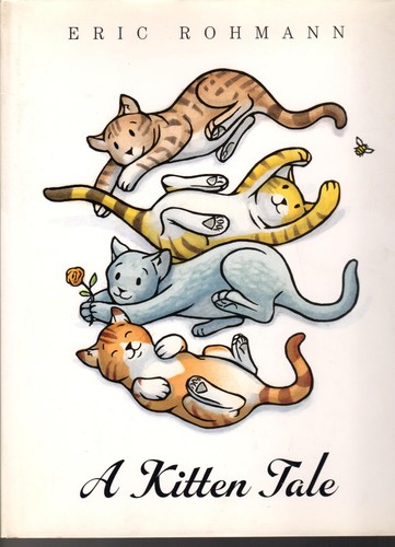Kitten tale rohmann eric - a,