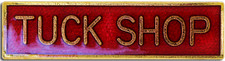 Tuck Shop Pin Badge in Red Enamel With Squarded Edge