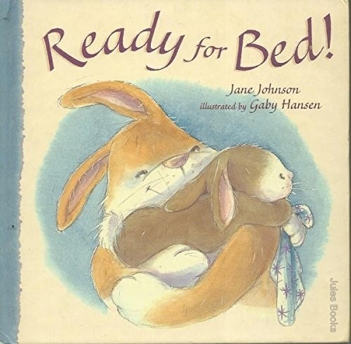 Ready for bed - ready, jane