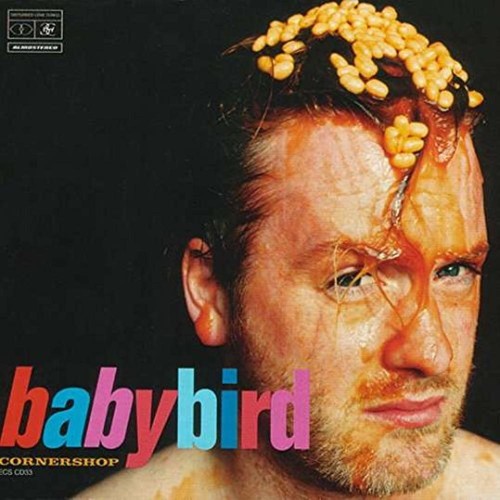 Cornershop babybird - cornershop,