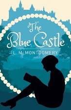 The Blue Castle - 9781839403705
