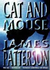 Cat and Mouse (Alex Cross) By James Patterson