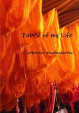 madinaveitia - Fabric of my Life - New paperback or softback - X555z