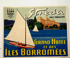 Fantastic Vintage Luggage Label "Grand Hotel et des Iles Borromees" *