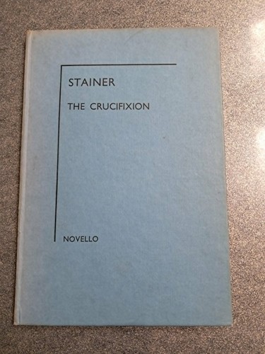 Stainer the crucifixion vocal - the,