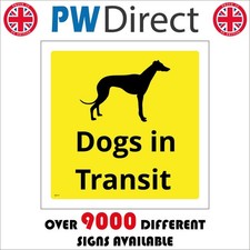 SIGN Dogs In Transit Car Van