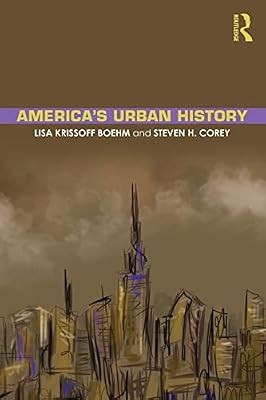 Americas urban history boehm - americas,