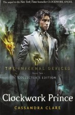 The Infernal Devices 2: Clockwork Prince By Cassandra Clare. 9781406330359