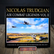 Nicolas Trudgian Air Combat Legends Vol. II, WW2 Veteran Signed, Hardcover