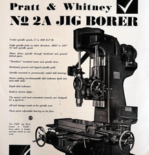 1936 Pratt & Whitney No. 2A Jig Borer Advertisement Industrial Machinery F15C