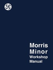 Morris Minor Workshop Manual