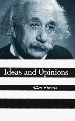 Ideas and opinions - and, einstein