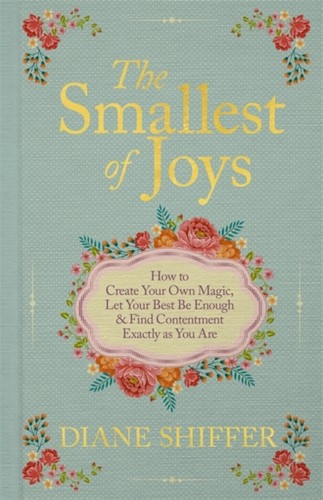 Smallest joys - of,