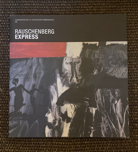Rauschenberg express art book - rauschenberg,