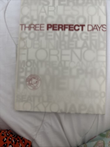Three perfect days - days, 1