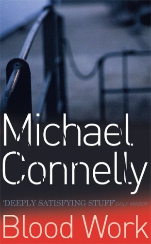 Blood work michael - work,michael, connelly-