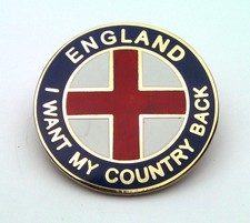 ENGLAND BADGE "I WANT MY