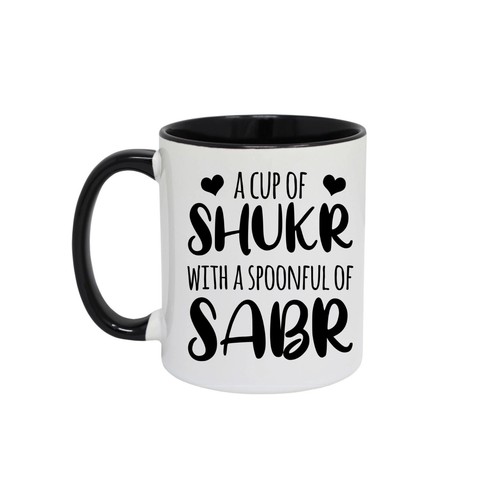 Sabr shukr mug cup - shukr, mug,