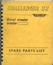 Fowler Diesel Crawler Tractor Challenger 33 Parts Manual